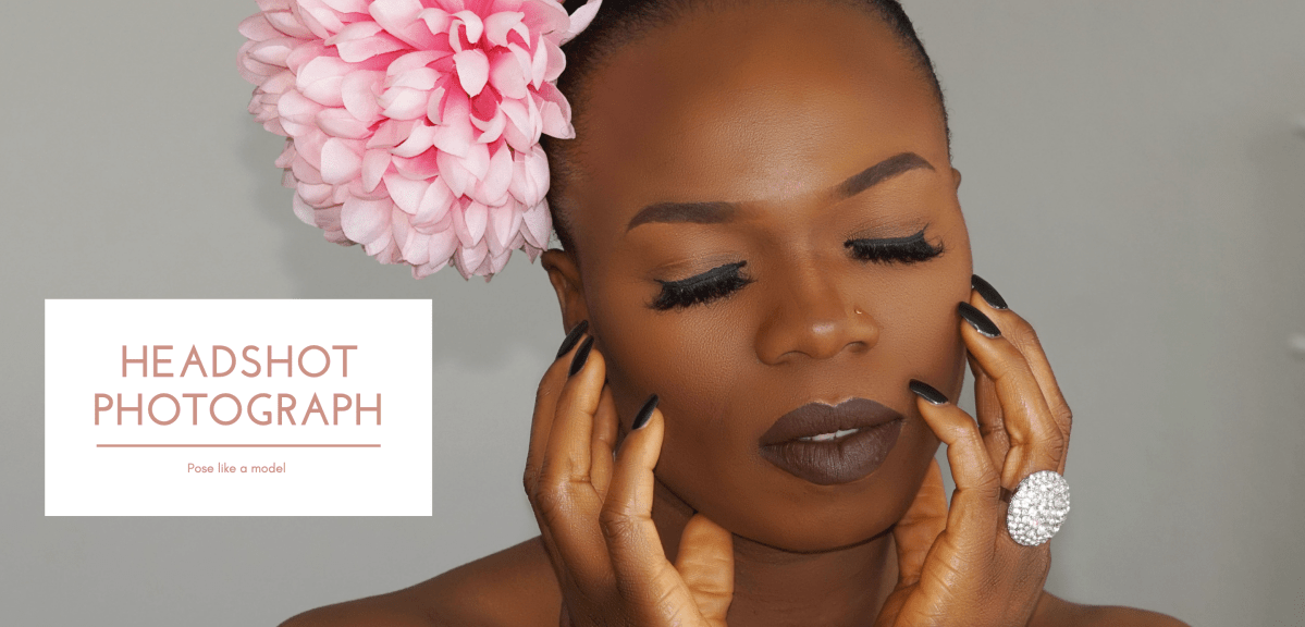 HOW TO POSE FOR PERFECT HEADSHOTS&nbsp;PHOTOGRAPH